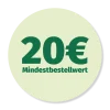 20€ Mindestbestellwert